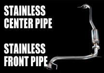 STAINLESS CENTER PIPE / STAINLESS FRONT PIPE
