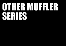 OTHER MUFFLER SERIES